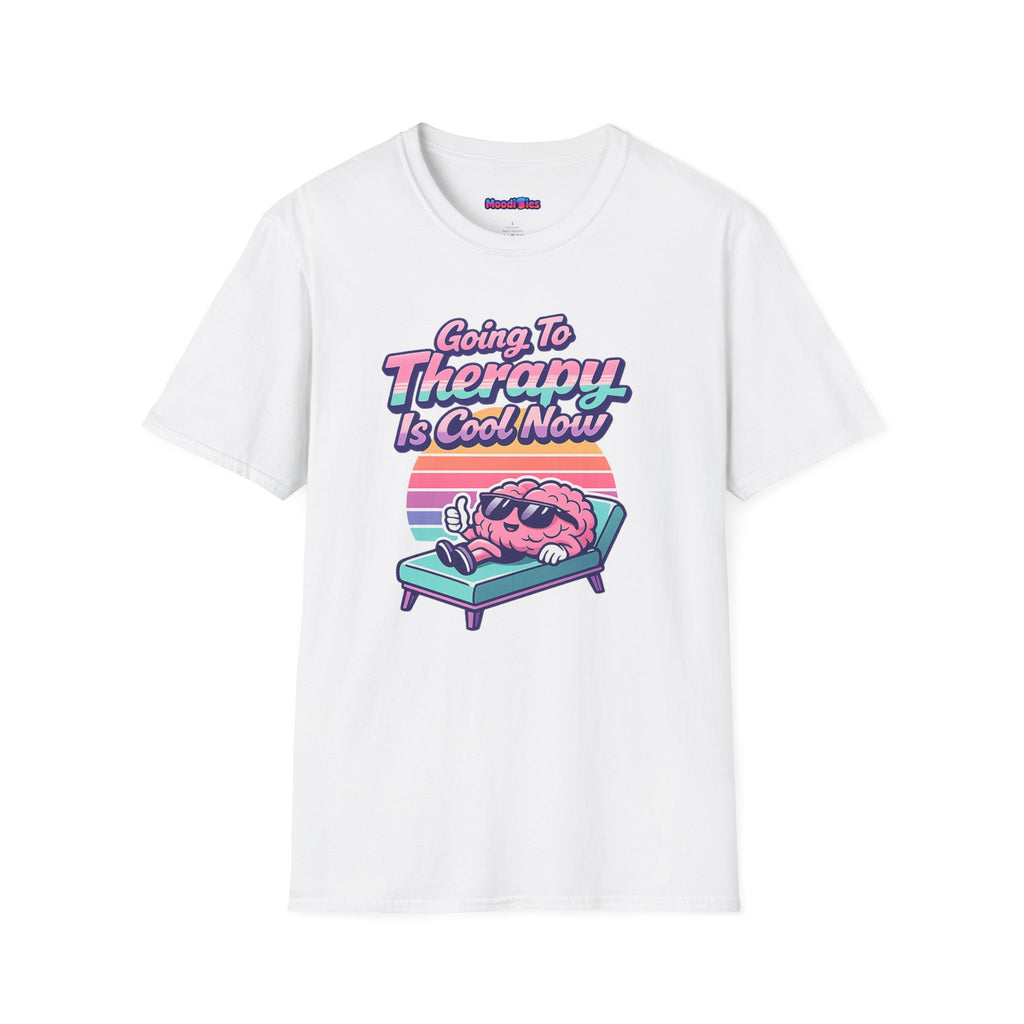 "Going to Therapy Is Cool Now" T-Shirt