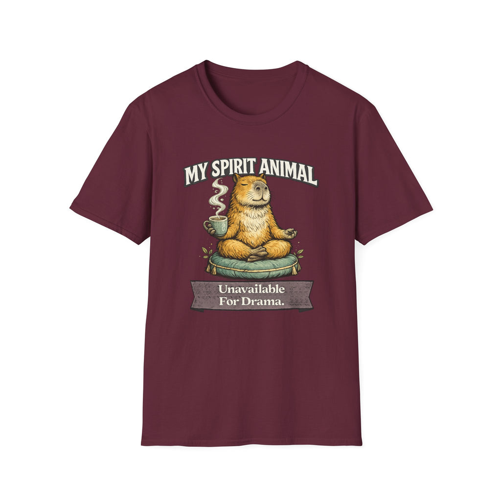 "My Spirit Animal: Capybara (Unavailable For Drama)" T-Shirt