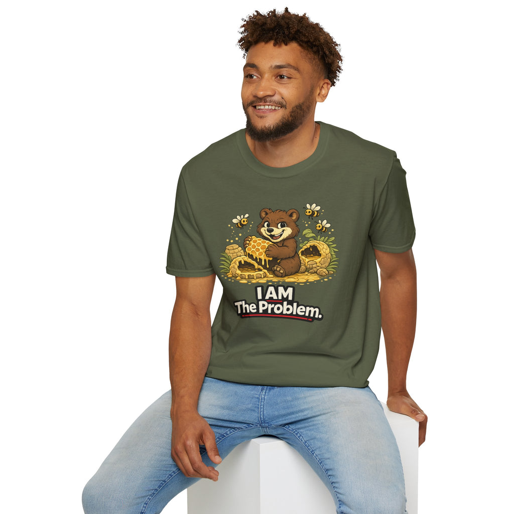 "I AM The Problem" Bear at the Beehive T-Shirt