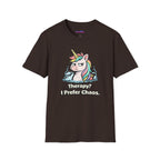 "Therapy? I Prefer Chaos." Unicorn T-Shirt
