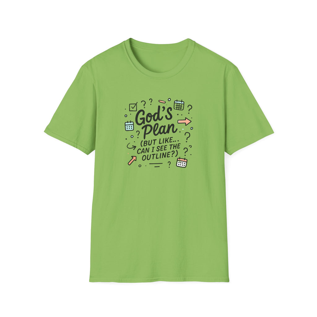 "God's Plan (But Like … Can I See The Outline?)" T-Shirt