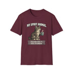 "My Spirit Animal: Cat (Sounds Like A YOU Problem)" T-Shirt
