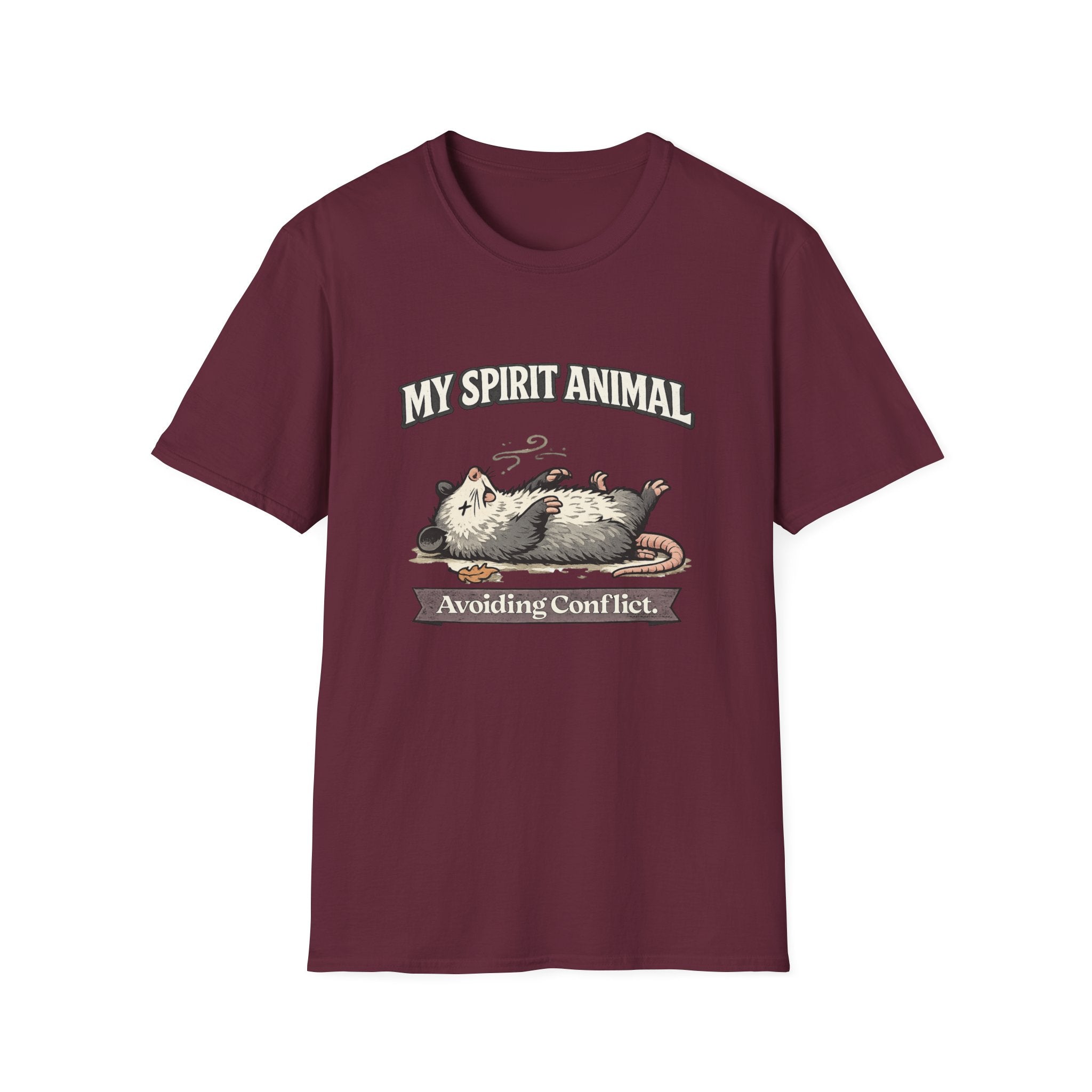 "My Spirit Animal: Possum (Avoiding Conflict)" T-Shirt