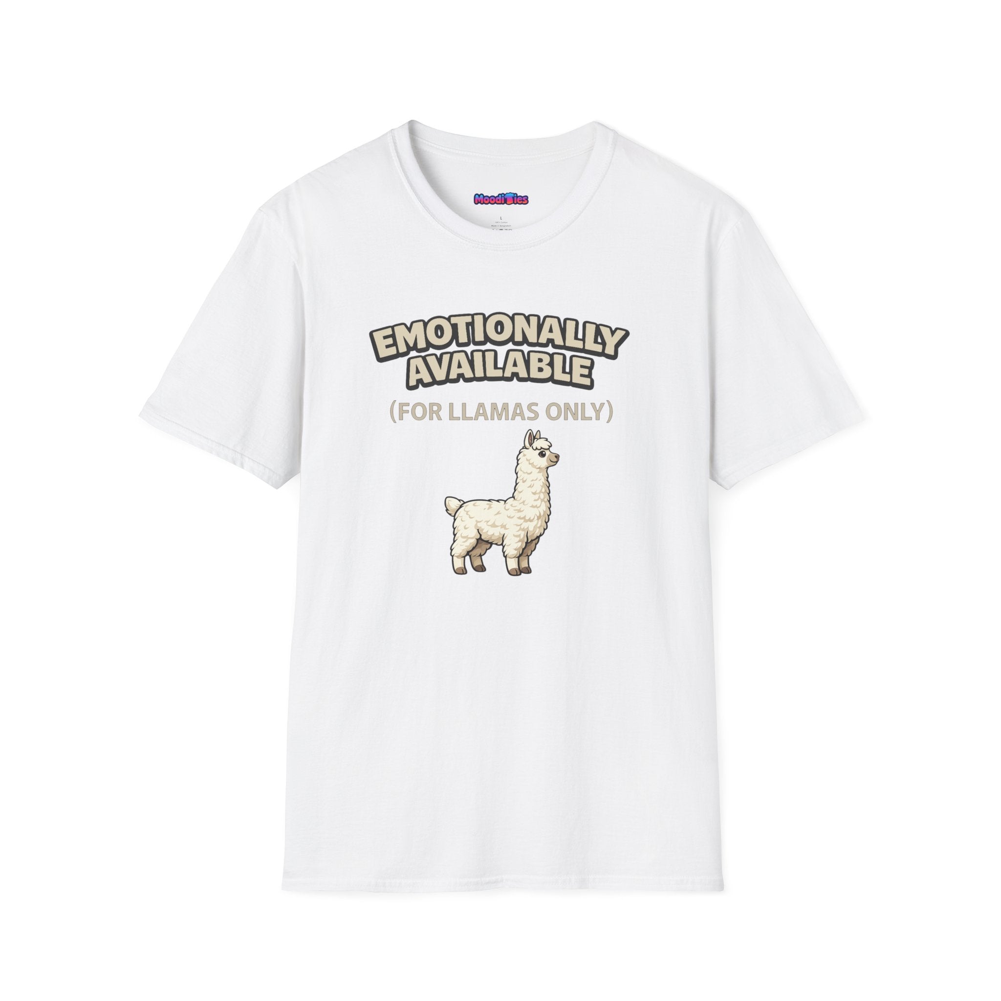 “Emotionally Available (For Llamas Only)” Cute Llama T-Shirt