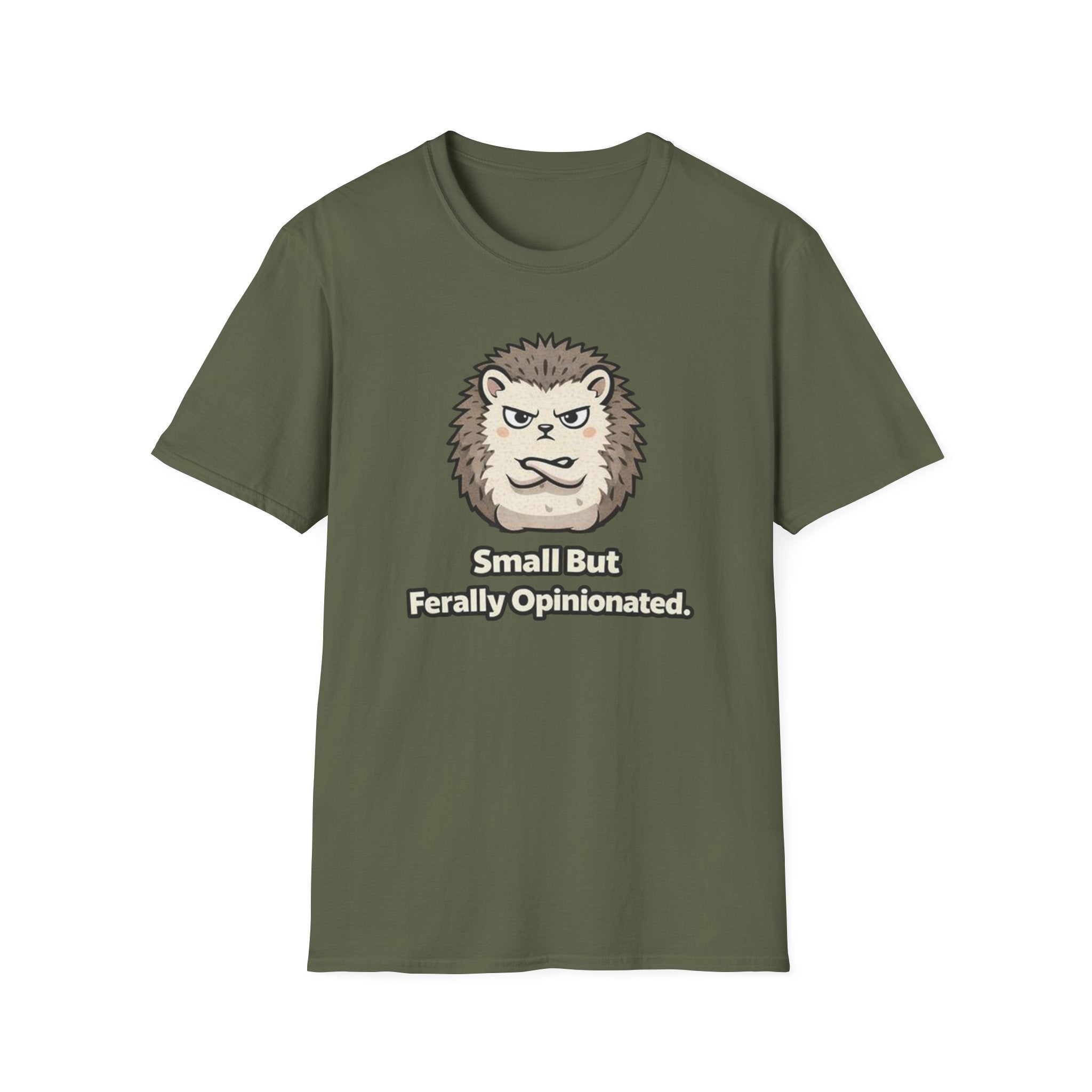 Text "Small But Ferally Opinionated" featuring disgruntled glaring hedgehog with arms crossed.