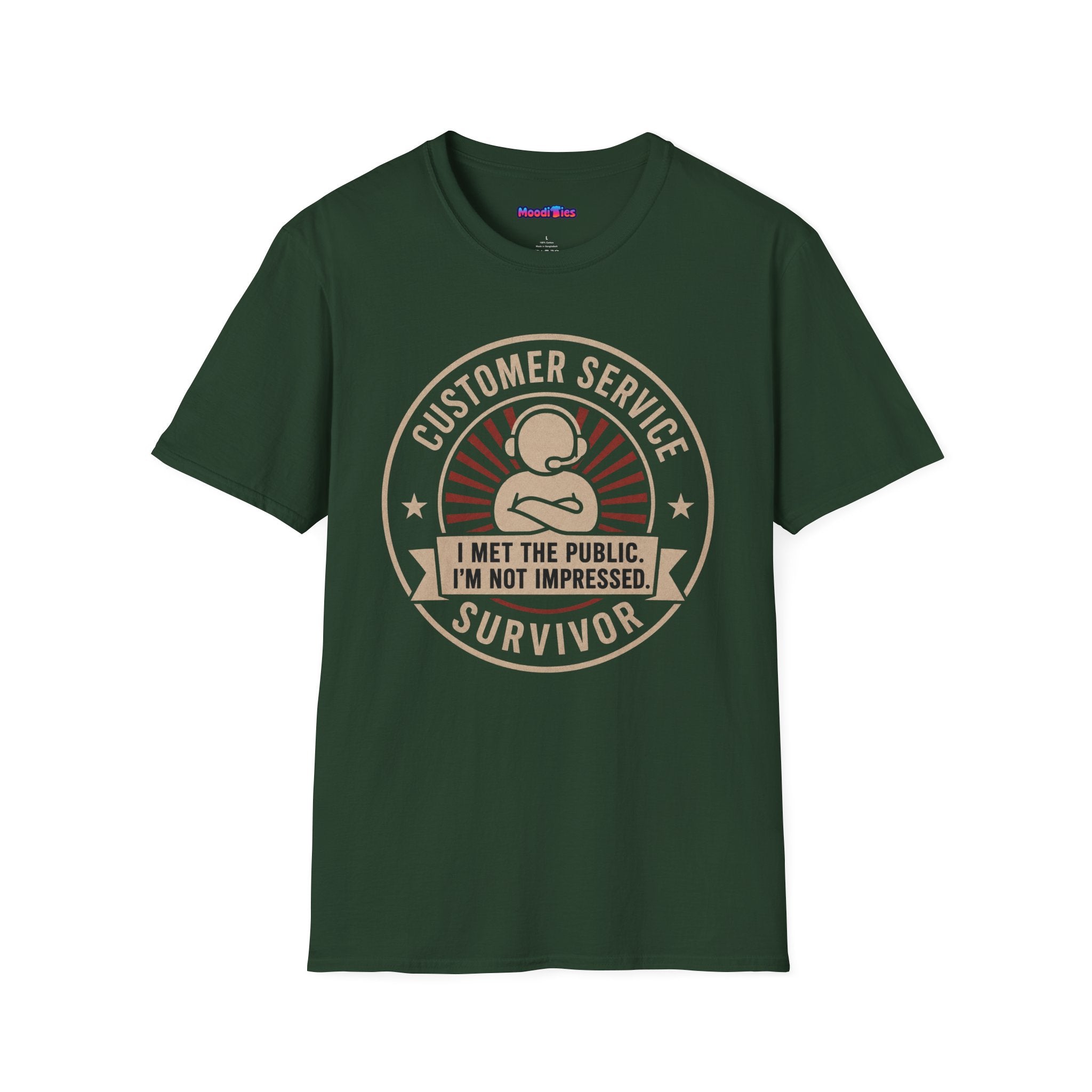"Customer Service Survivor: I Met The Public, I’m Not Impressed" T-Shirt
