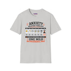 "Anxiety Weather Forecast: One Mild Inconvenience Away" T-Shirt