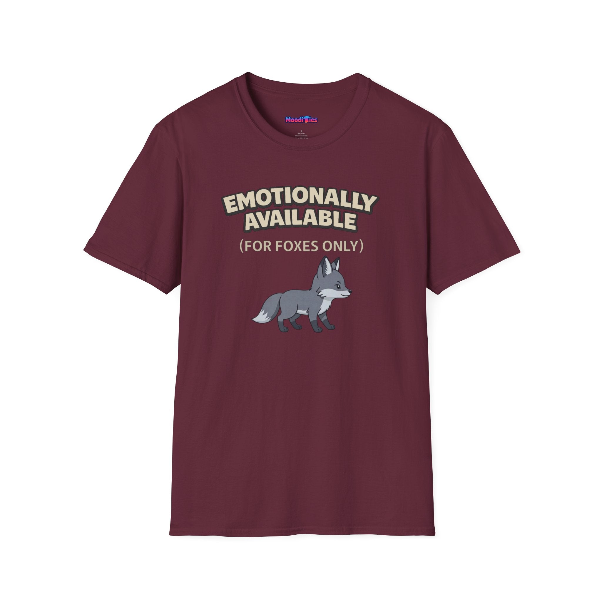 "Emotionally Available (For Foxes Only)" Cute Fox T‑Shirt