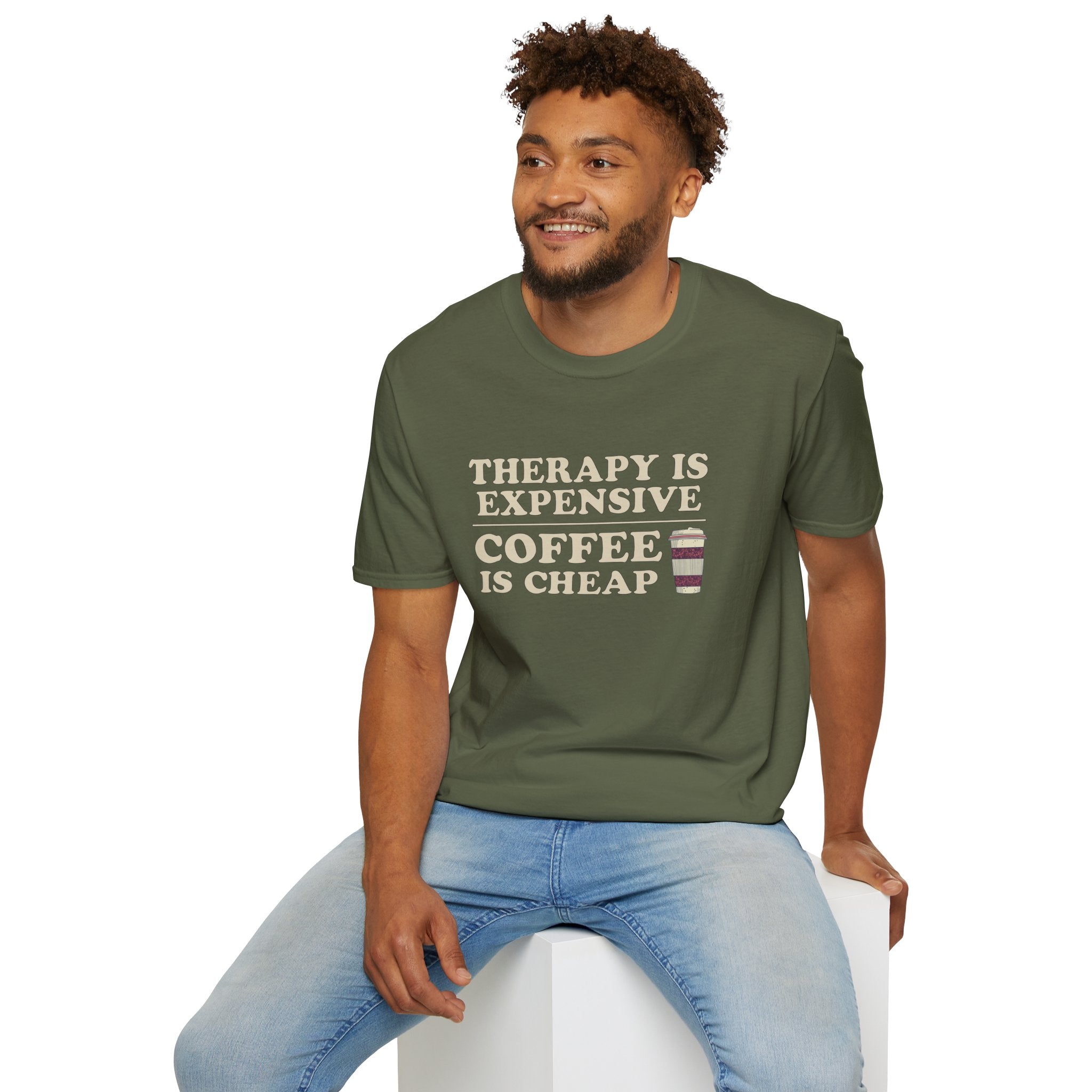 "Therapy Is Expensive, Coffee Is Cheap" T-Shirt