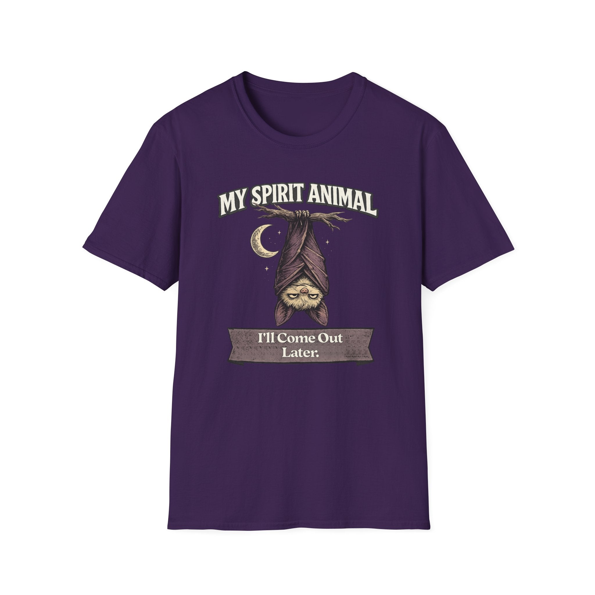 "My Spirit Animal: Bat (I'll Come Out Later)" T-Shirt