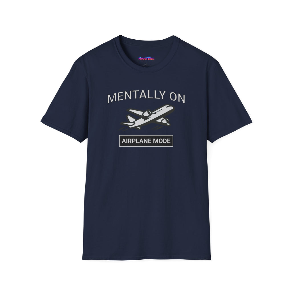 "Mentally on Airplane Mode" T-Shirt