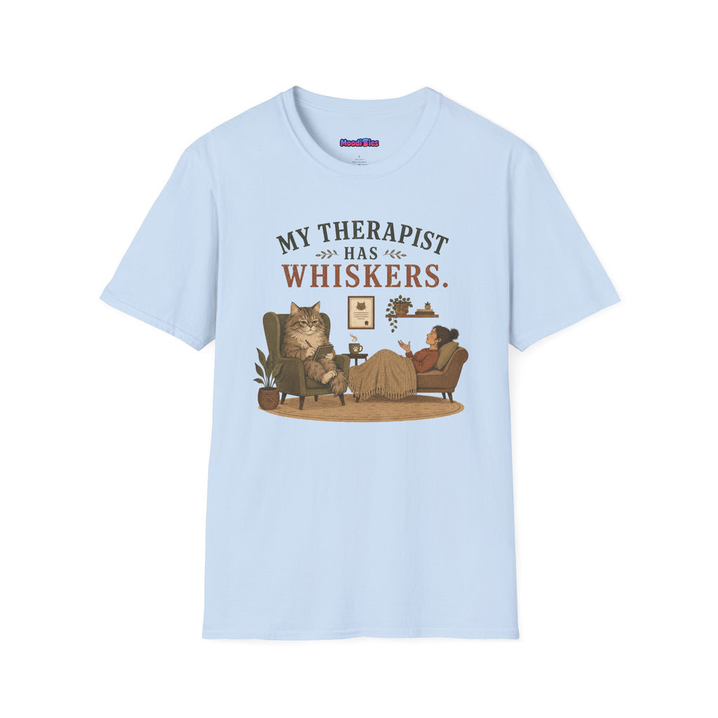 "My Therapist Has Whiskers." Therapy Cat T-Shirt