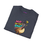 "Wait… You Said Emo?" Emu T-Shirt