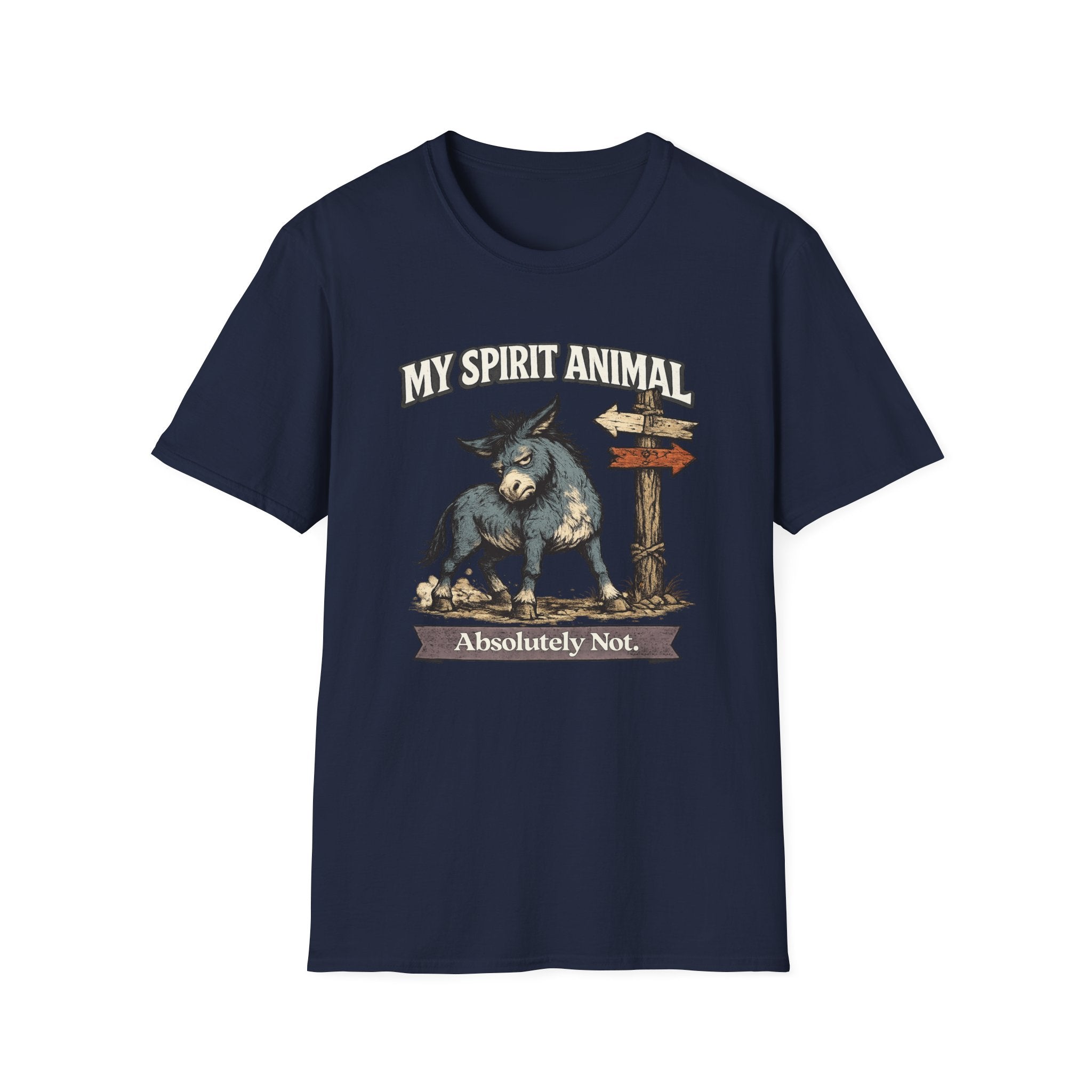 "My Spirit Animal: Mule (Absolutely Not)" T-Shirt