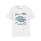"Overthinking Everything Since Forever" T-Shirt