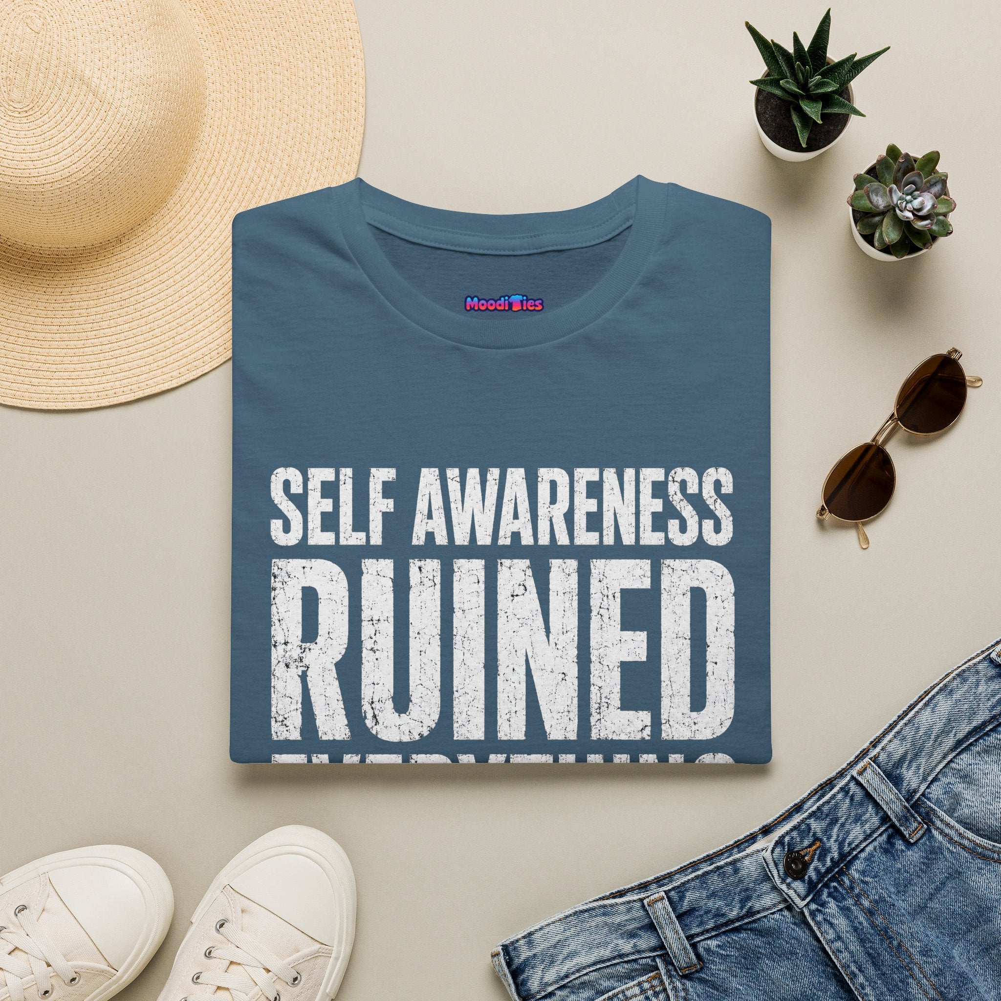 "Self-Awareness Ruined Everything" T-Shirt