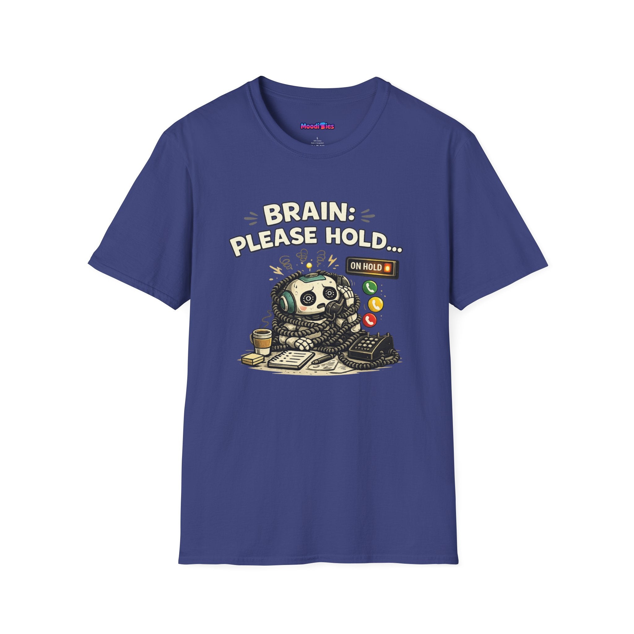 "Brain: Please Hold" Robot T-Shirt
