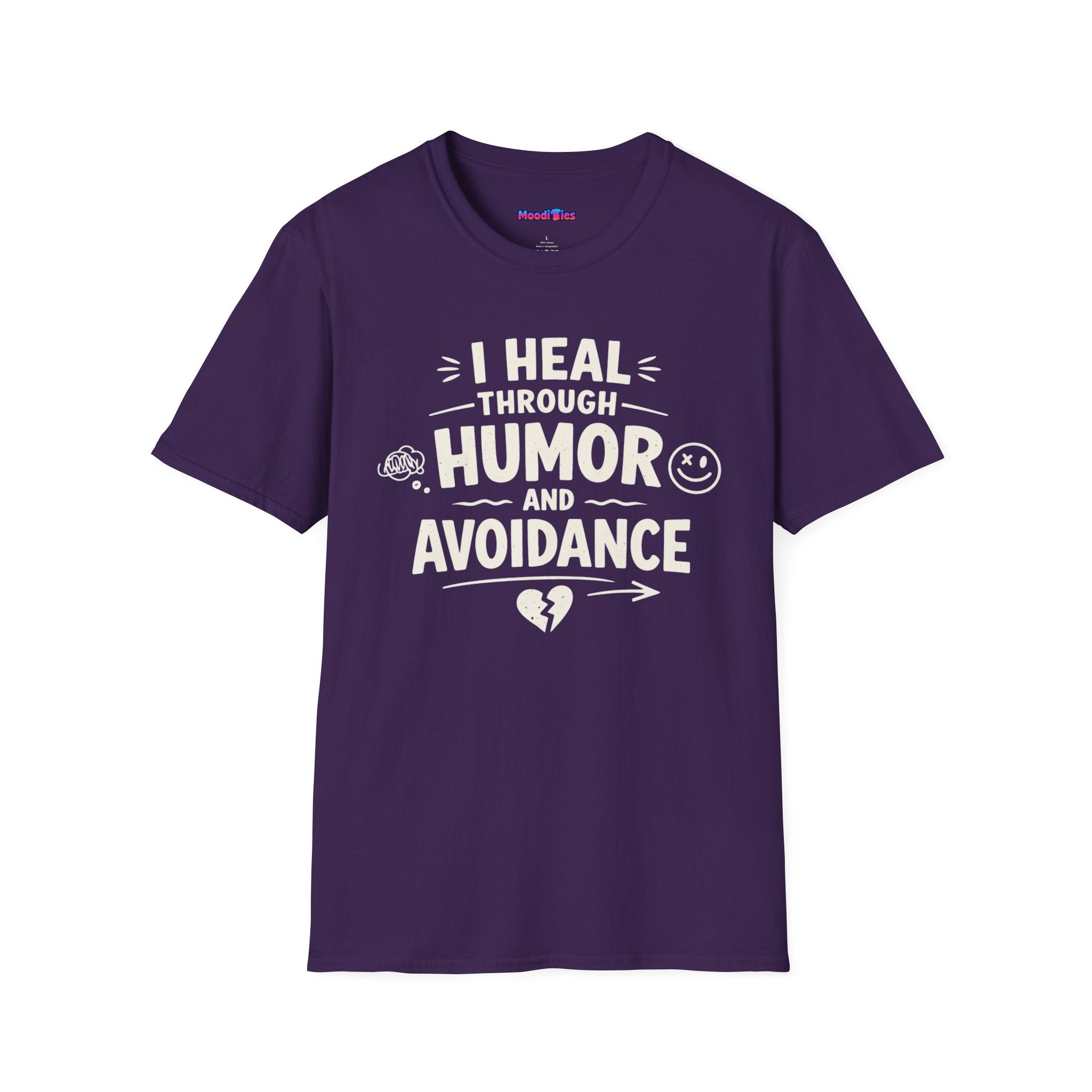 "I Heal Through Humor and Avoidance" T-Shirt