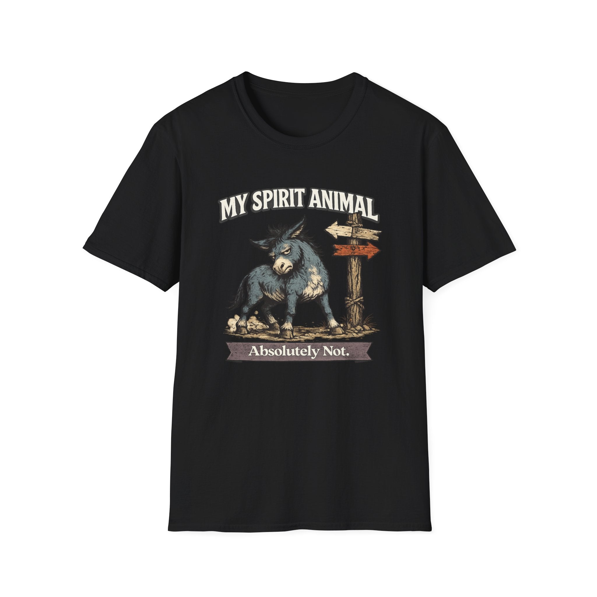 "My Spirit Animal: Mule (Absolutely Not)" T-Shirt