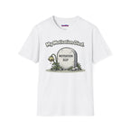 "My Motivation Died" Tombstone T-Shirt