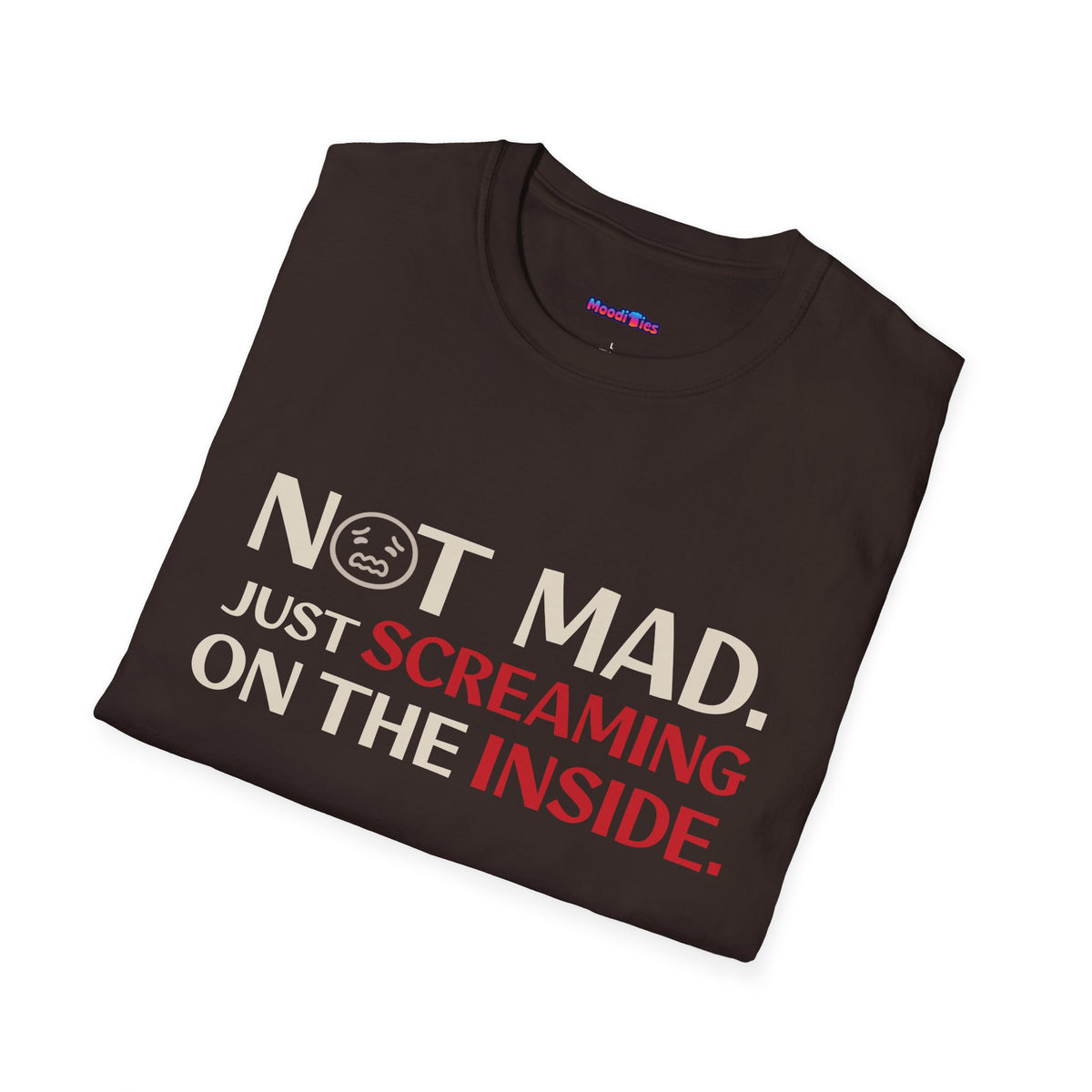 "Just Screaming on the Inside." T-Shirt