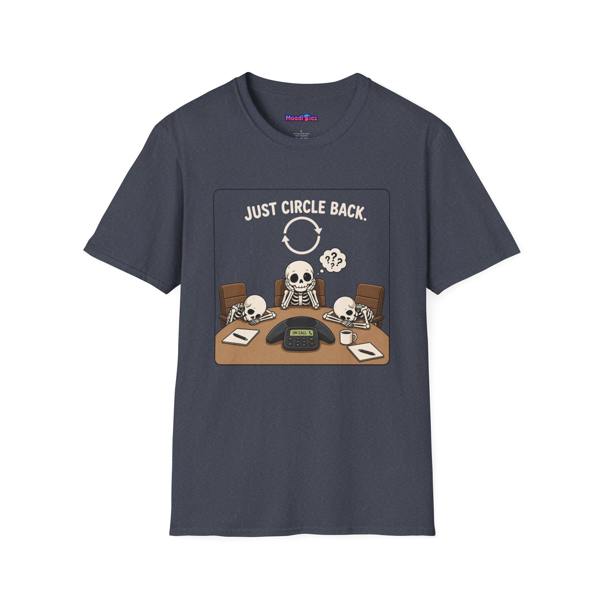 "Just Circle Back" Eternal Meeting T-Shirt
