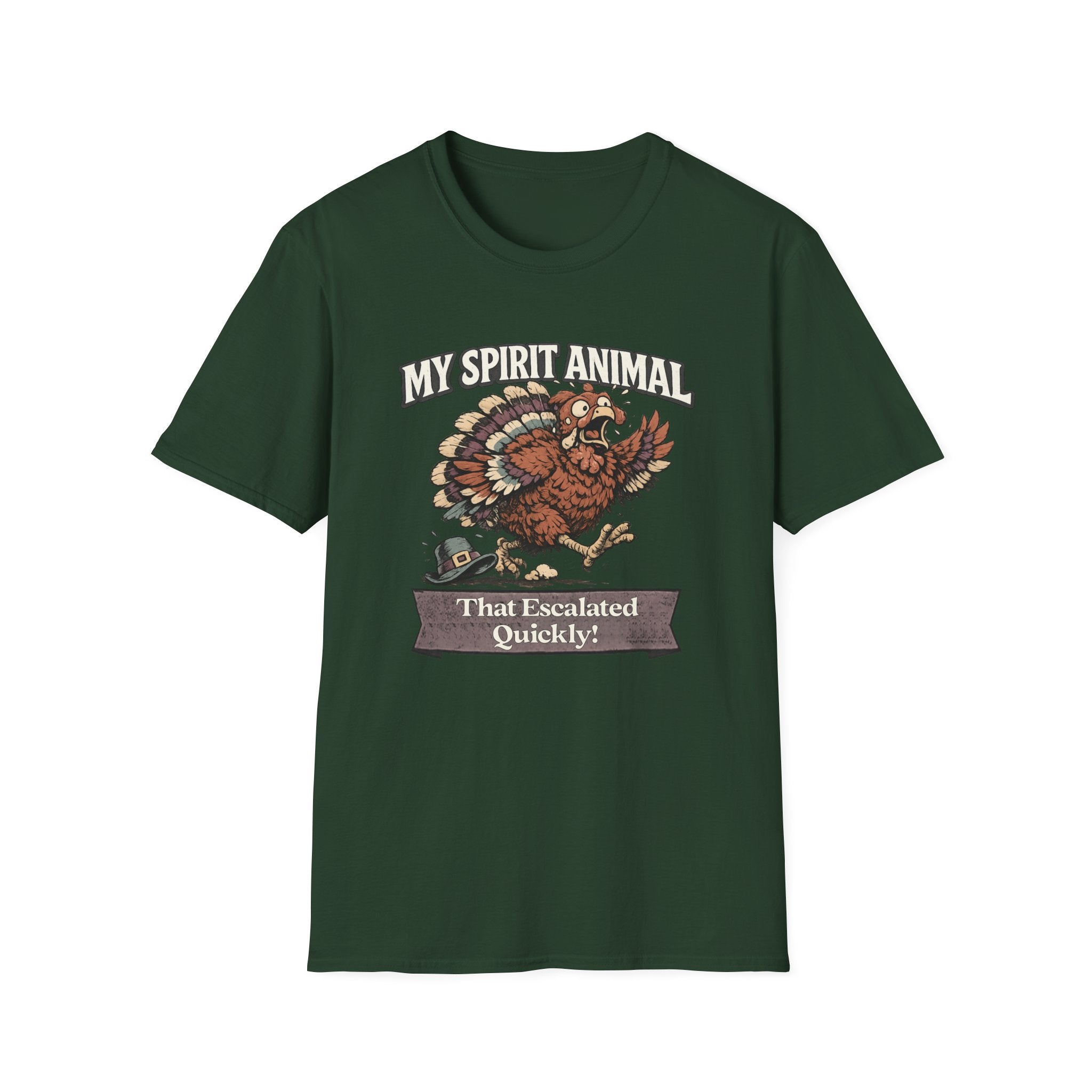 "My Spirit Animal: Turkey (That Escalated Quickly)" T-Shirt