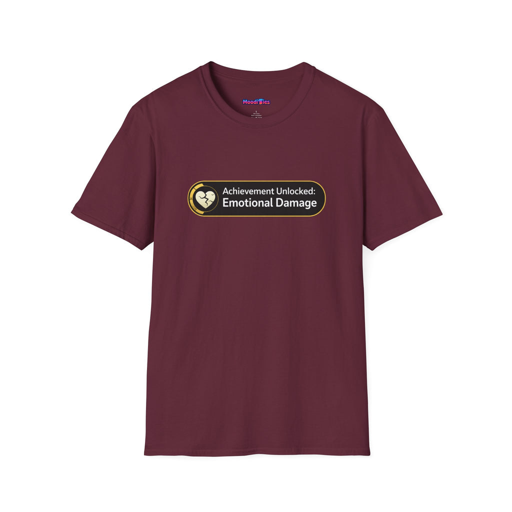 "Achievement Unlocked: Emotional Damage” Funny Graphic T-Shirt
