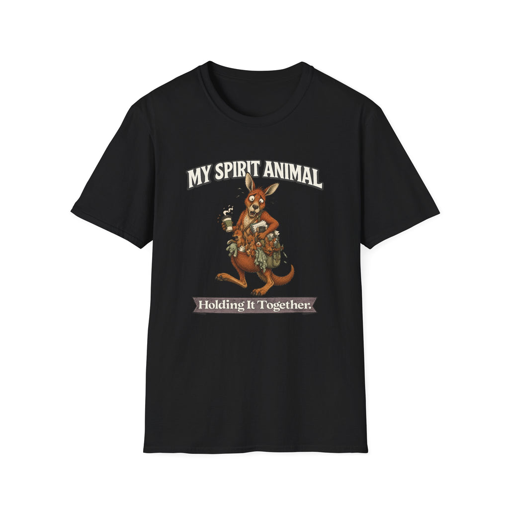 "My Spirit Animal: Kangaroo (Holding It Together)" T-Shirt