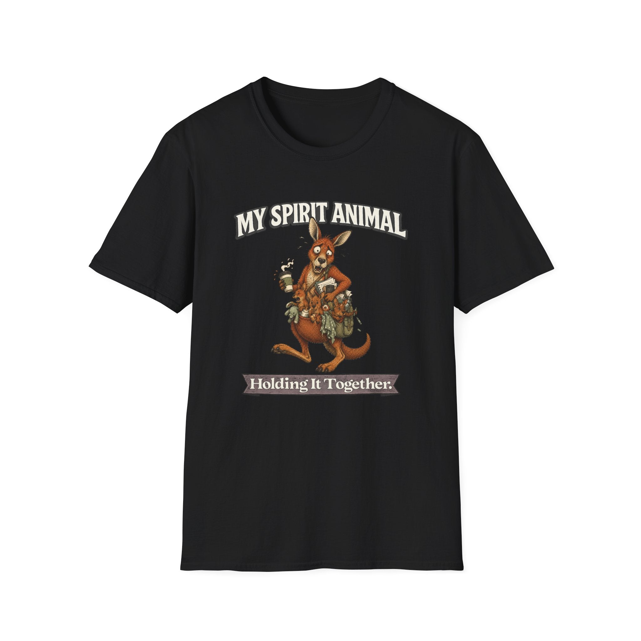 "My Spirit Animal: Kangaroo (Holding It Together)" T-Shirt