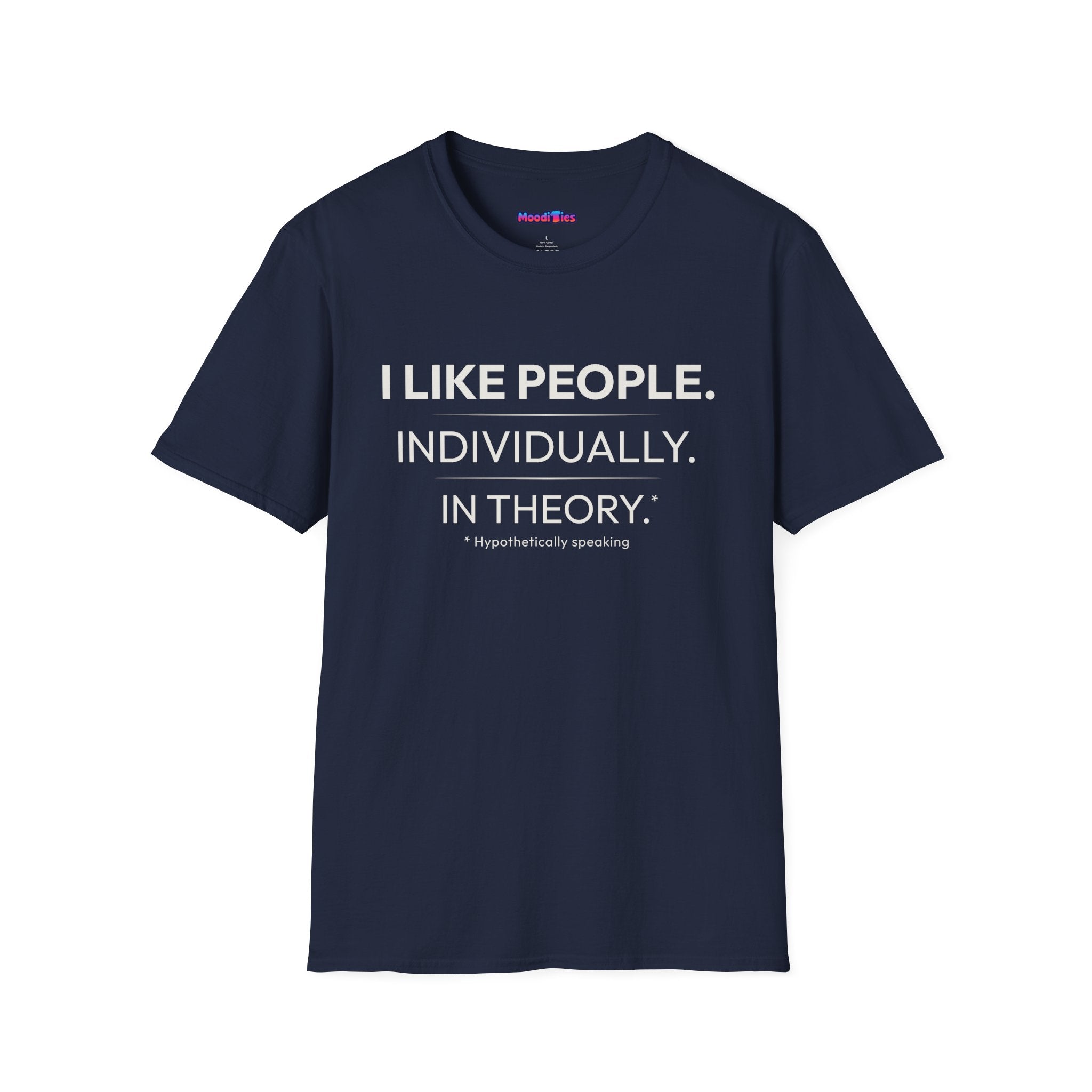 "I Like People. Individually. In Theory." Funny Misanthrope T-Shirt