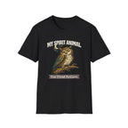 "My Spirit Animal: Owl (Too Tired To Care)" T-Shirt