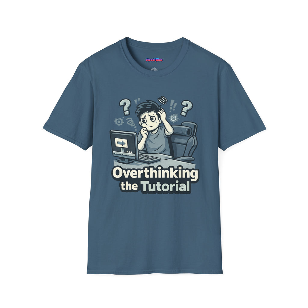"Overthinking the Tutorial" Gamer Graphic T‑Shirt