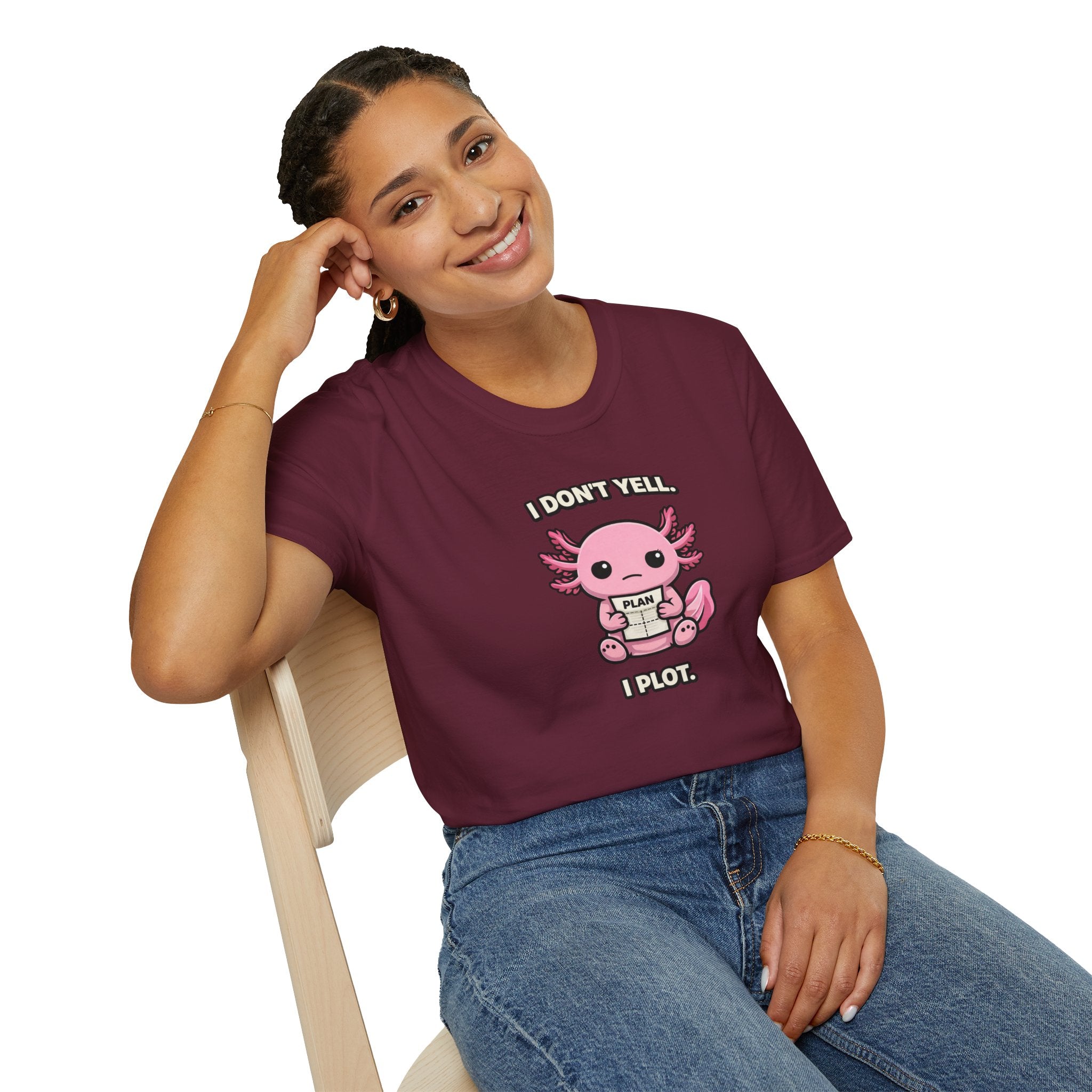 "I Don't Yell, I Plot" Cute Pink Axolotl T-Shirt