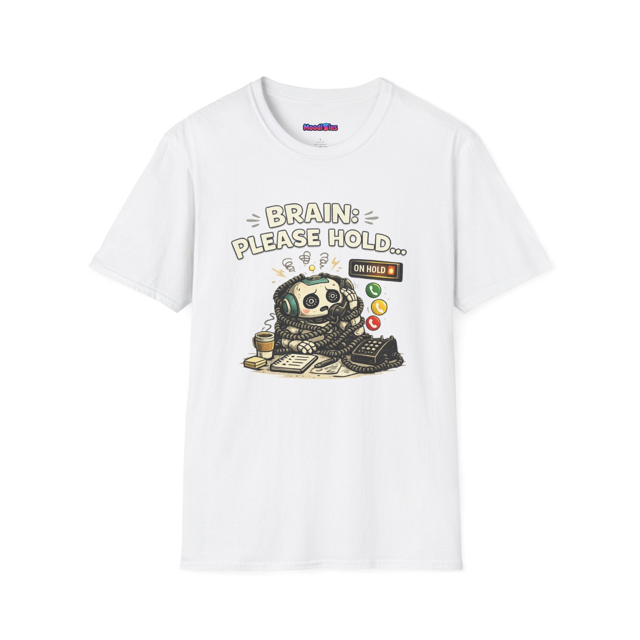"Brain: Please Hold" Robot T-Shirt