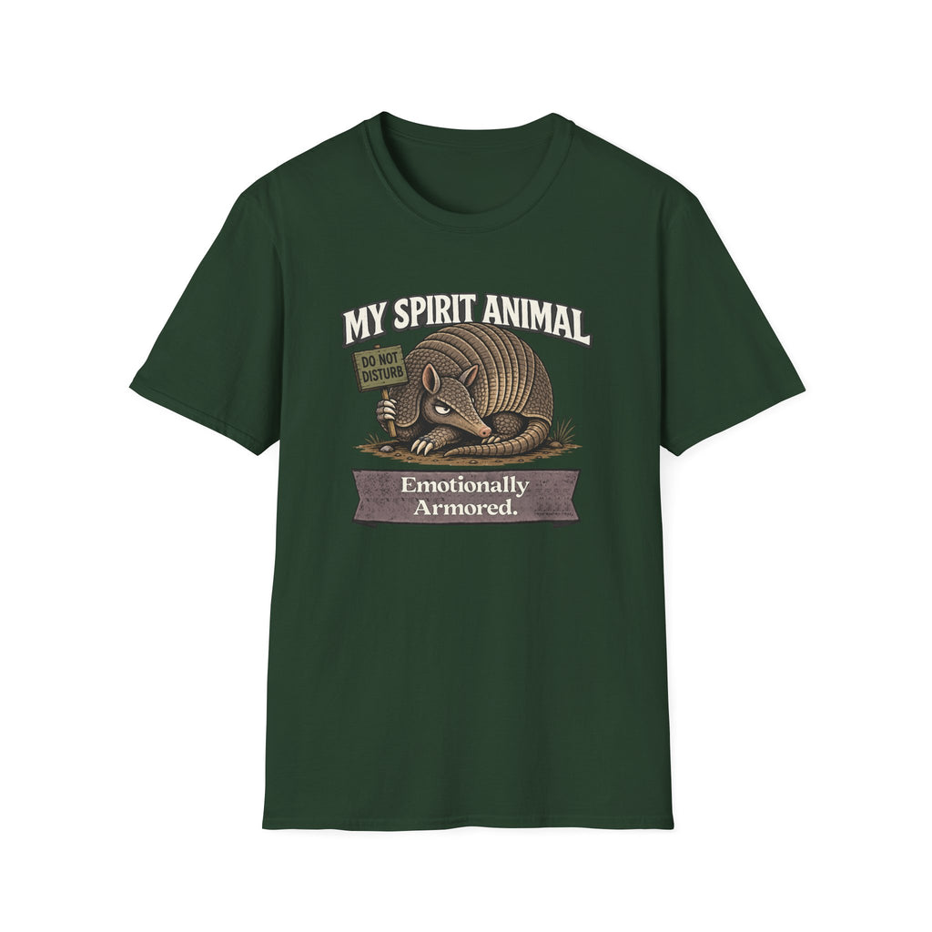 "My Spirit Animal: Armadillo (Emotionally Armored)" T-Shirt