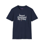 "Heart Exposed No Filter" Graphic T-Shirt