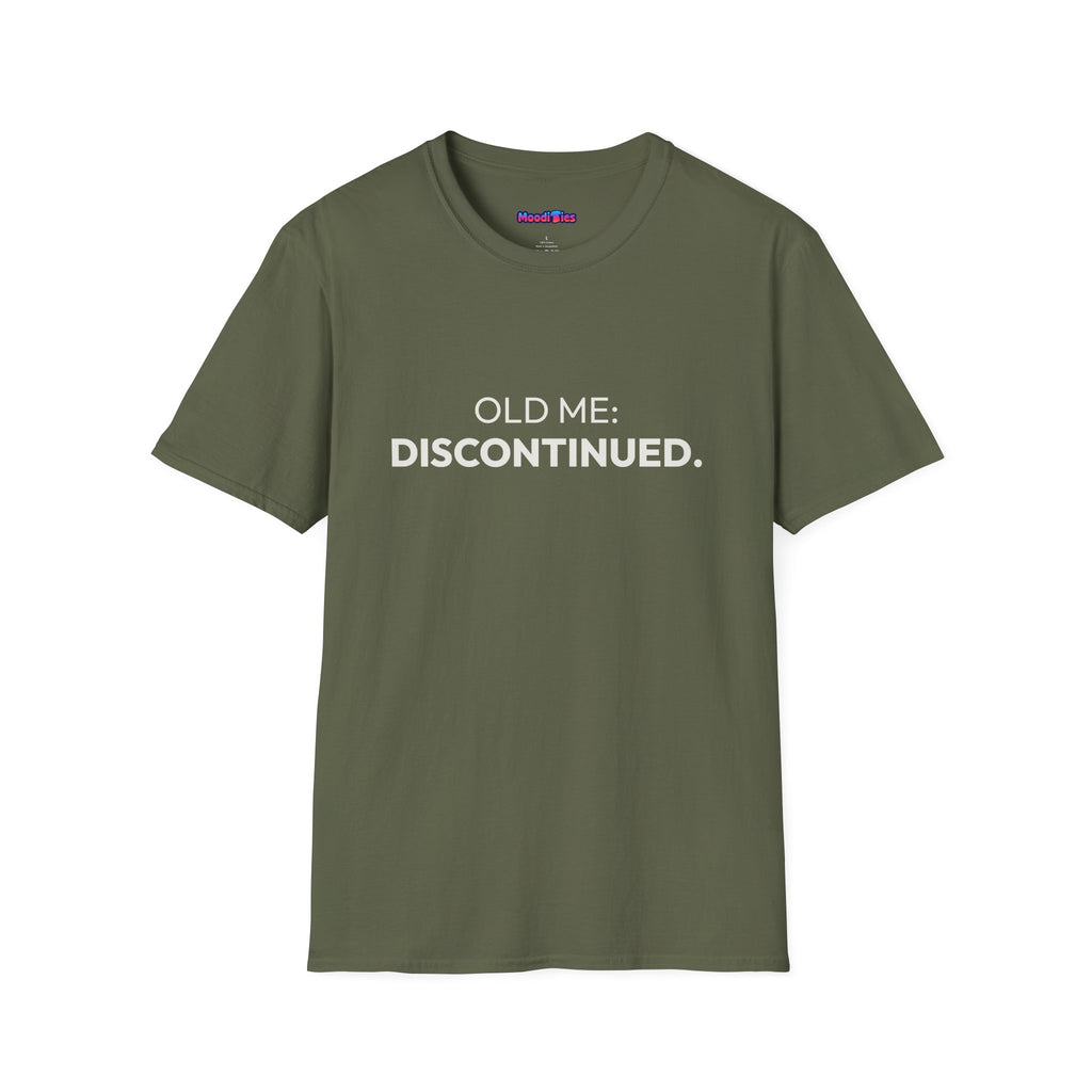 "Old Me: Discontinued." T-Shirt
