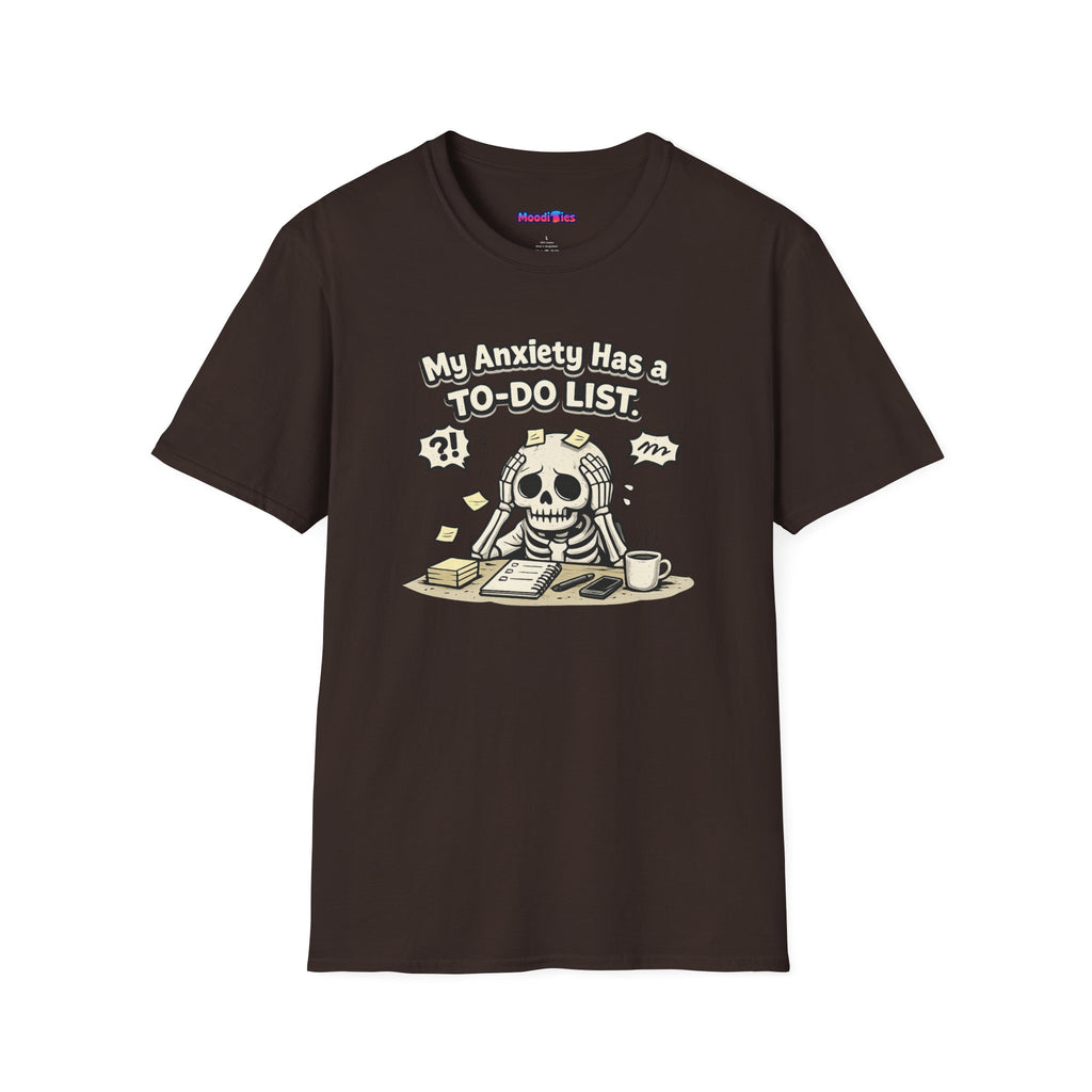 "My Anxiety Has a To-Do List" T-Shirt