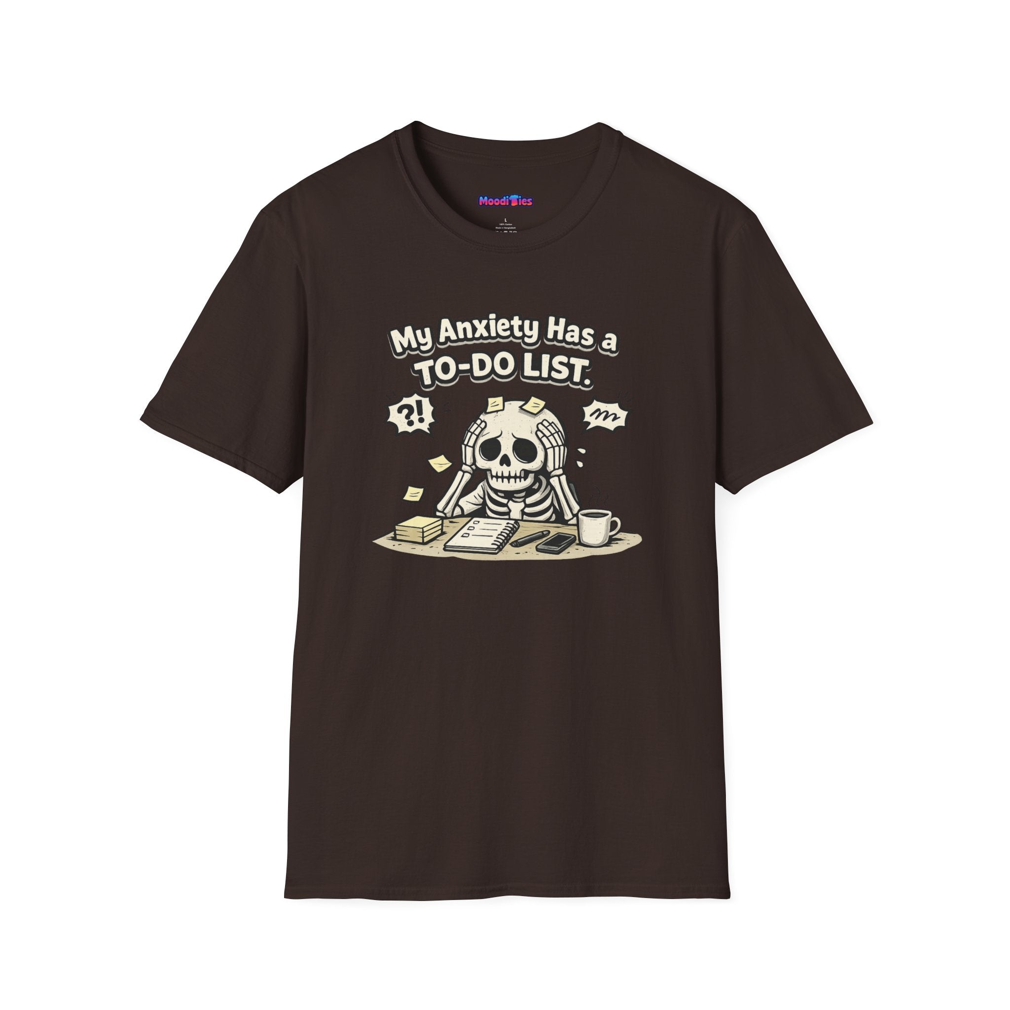 "My Anxiety Has a To-Do List" T-Shirt