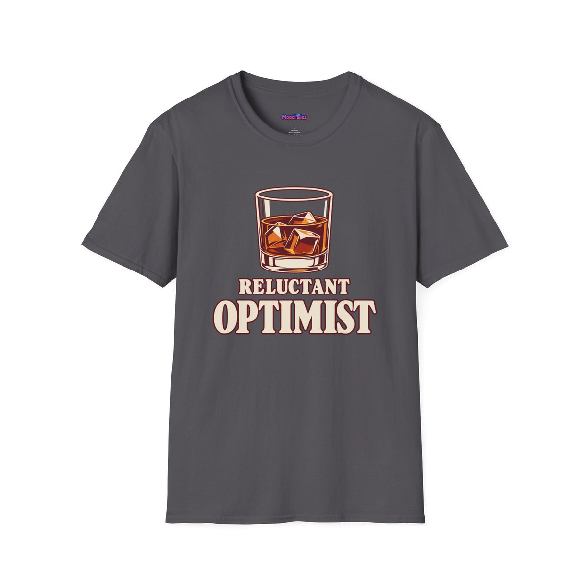 “Reluctant Optimist” Glass Half Whiskey T-Shirt