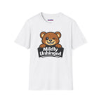 "Mildly Unhinged" Bear T-Shirt
