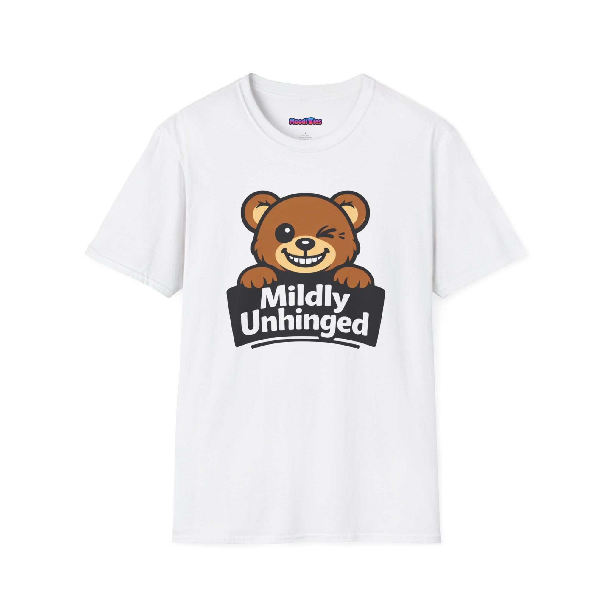 "Mildly Unhinged" Bear T-Shirt