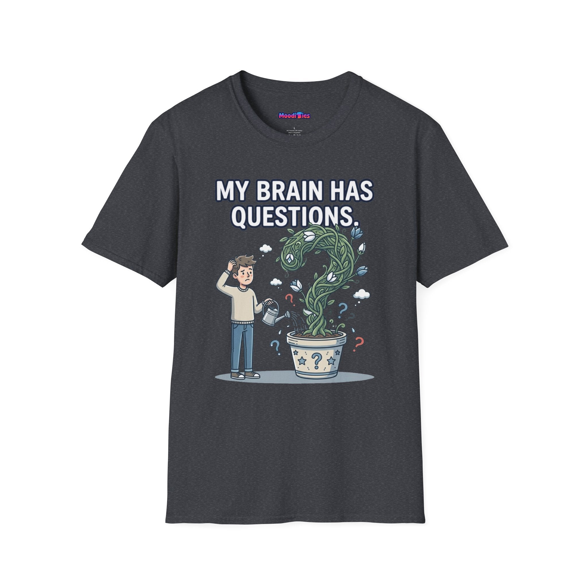 “My Brain Has Questions” Mystery Plant T-Shirt