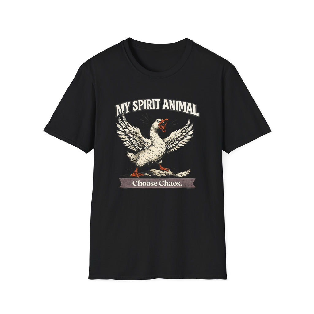 "My Spirit Animal: Goose (Choose Chaos)" T-Shirt