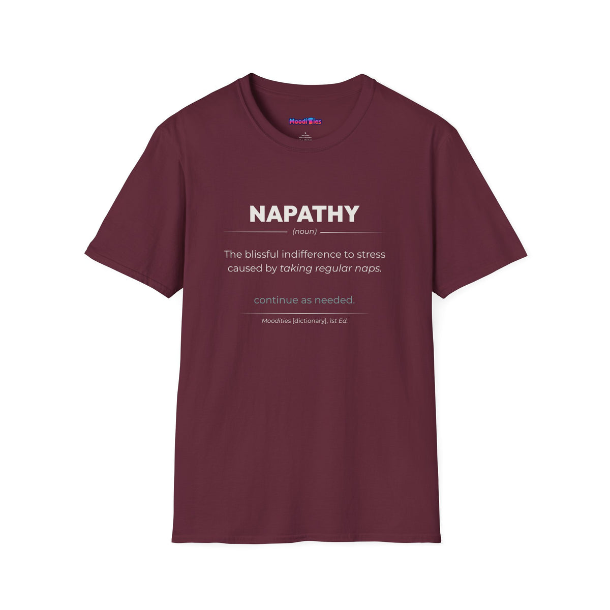 "Napathy" Definition T-Shirt