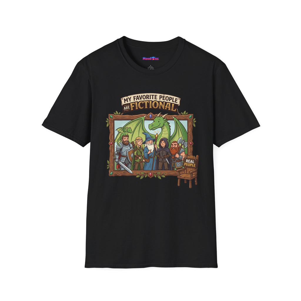 “My Favorite People Are Fictional” Fantasy Characters T-Shirt