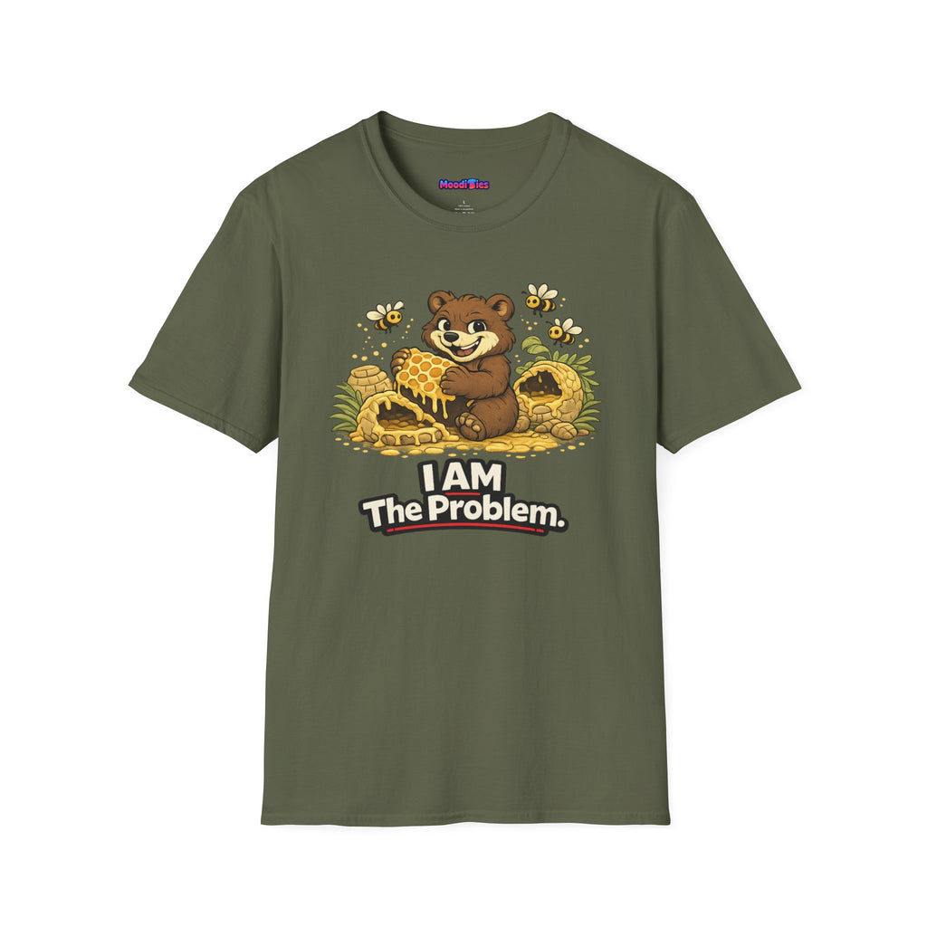 "I AM The Problem" Bear at the Beehive T-Shirt