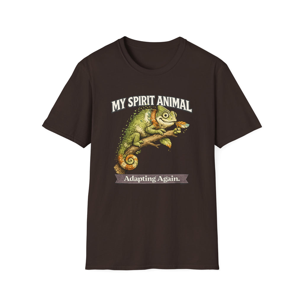 "My Spirit Animal: Chameleon (Adapting Again)" T-Shirt