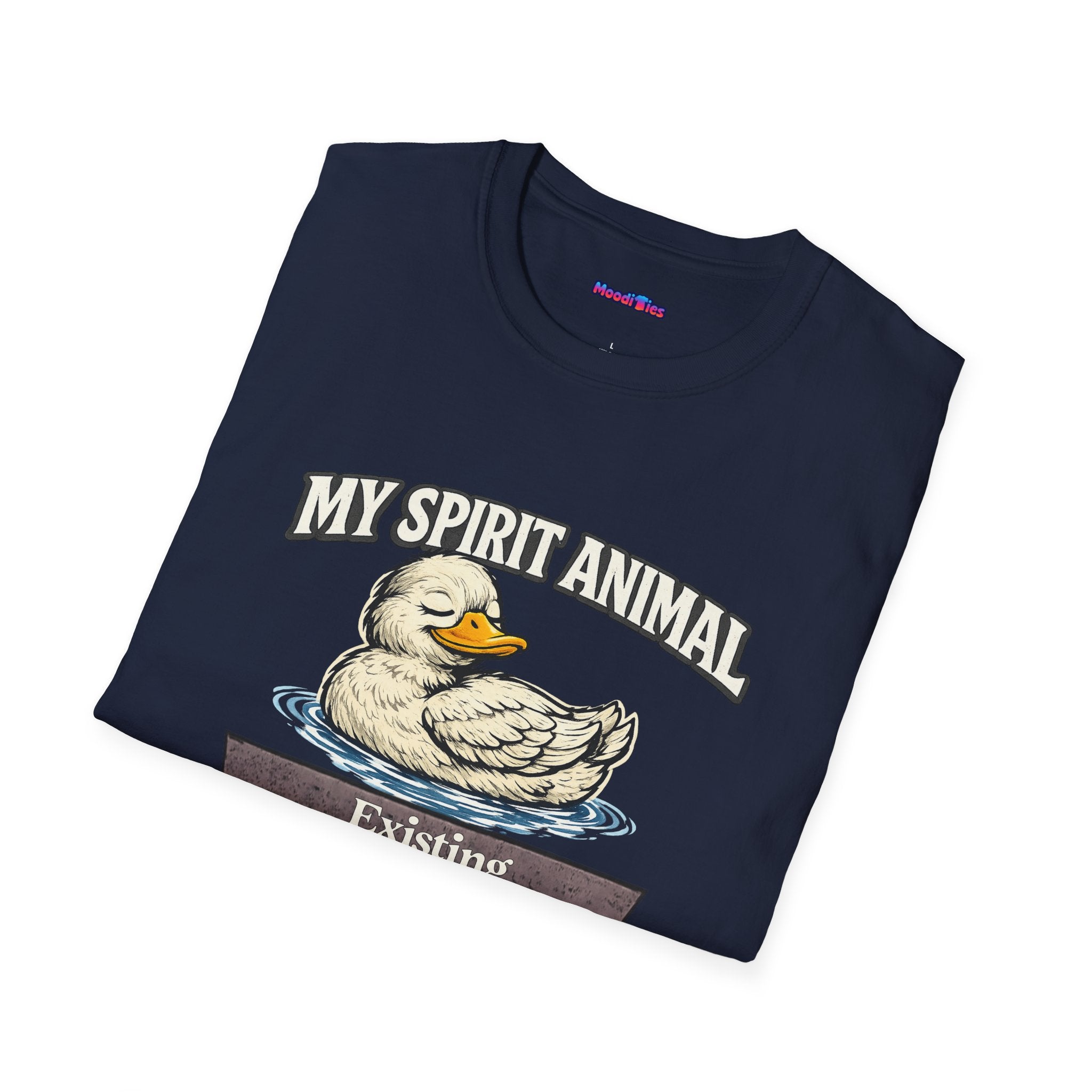 "My Spirit Animal: Duck (Existing Out Of Spite)" T-Shirt
